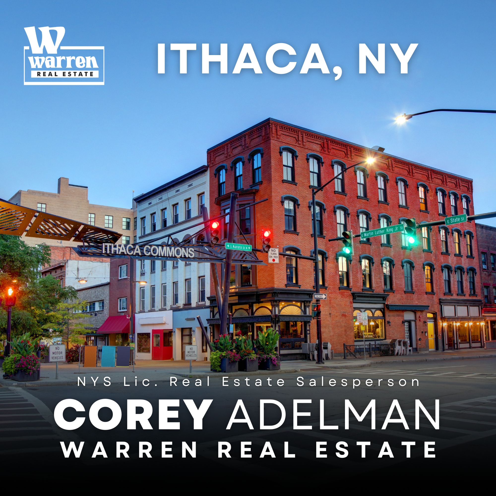 Ithaca, New York Real Estate - Stock Image of the Commons -Corey Adelman NYS Lic. Real Estate Salesperson at Warren Real Estate Logo